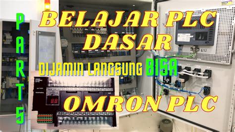 Part 5 Dasar Pemrograman Plc Omron Wiring Input Plc Belajar Plc Omron