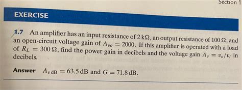 Solved 1 7 An amplifier has an input resistance of 2kΩ an Chegg