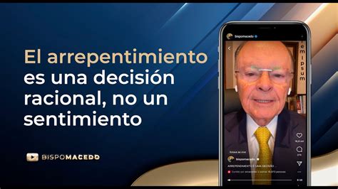 El Arrepentimiento Es Una Decisi N Racional No Un Sentimiento