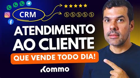 Como Fazer Atendimento Online Ao Cliente Vender Mais Kommo Crm Youtube