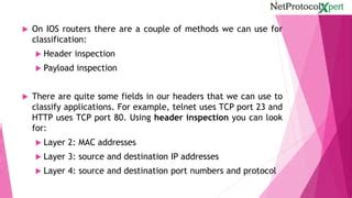 QoS Classification On Cisco IOS Router PPT