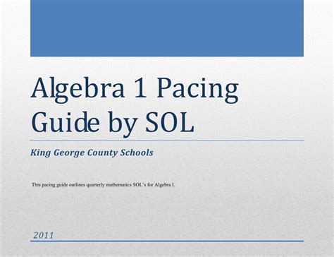 Algebra 1 Pacing Guide By SOL King George County Schools