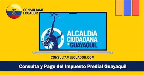 Impuesto Predial Guayaquil Gu A Para Consultar Y Pagar En L Nea En El