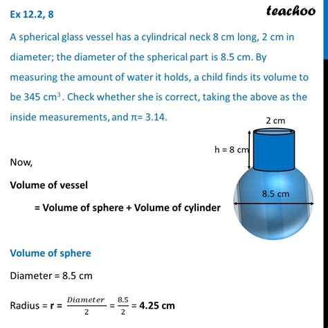 Ex A Spherical Glass Vessel Has A Cylindrical Neck