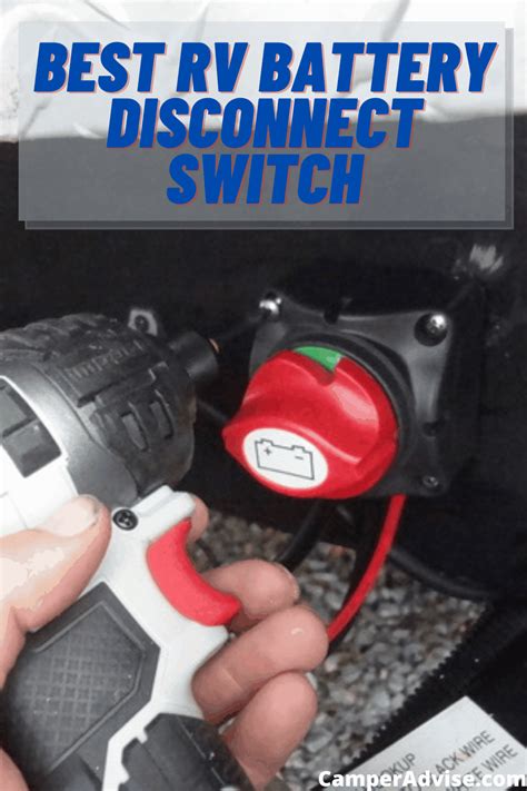 Rv Battery Disconnect Switch Camperadvise