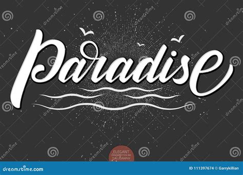 Hand Drawn Lettering Paradise Elegant Modern Handwritten Calligraphy