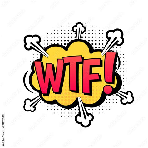 WTF Speech Bubble Vector Comic Cartoon Explosion With Text Wtf