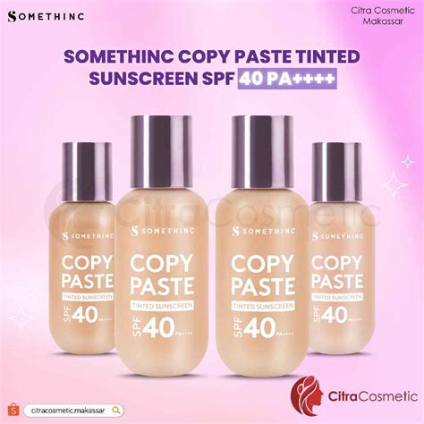 Jual Citracosmetic Somethinc Copy Paste Tinted Sunscreen Spf Pa