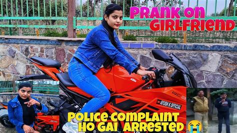 Prank On Girlfriend Gone Wrong 😭 Police Complaint Ho Gai 😡 Fake