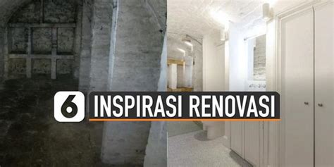 Video Inspirasi Renovasi Rumah Dari Penjara Jadi Apartemen Enamplus