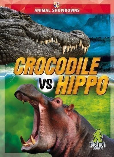 Book Farm LLC > Nonfiction Books > Crocodile vs. Hippo (23)