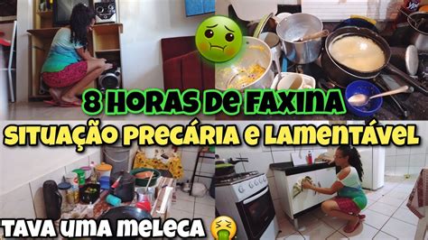 Faxina Pesada 5 Dias Sem Limpar E Organizar A Casa8 Hs De Faxina Completa Motivação De Limpeza