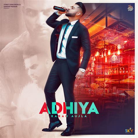 Adhiya Single By Karan Aujla Spotify