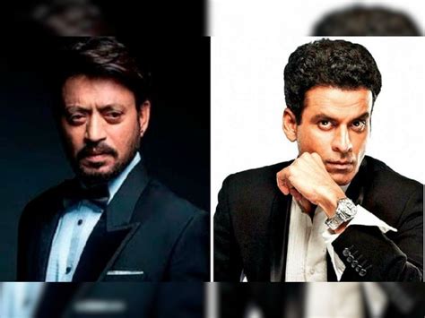 Stop Speculations About Irrfan S Health Manoj Bajpayee Pens An Emotional Post For The Actor