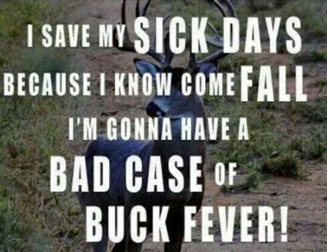 I Save My Sick Days Because I Know Come Fall Im Gonna Have A Bad Case