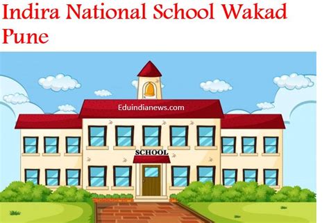 Indira National School Wakad Pune | Admission 2024-25, Fee, Review, FAQ ...