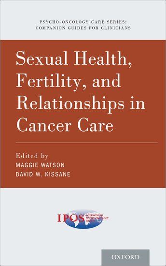 Sexual Health Fertility And Relationships In Cancer Care Health Books International