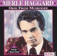 Okie from Muskogee [King Compilation] by Merle Haggard | CD | Barnes ...