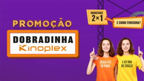 Kinoplex Retoma Promo O Que D Ingresso E Pipoca De Gra A At