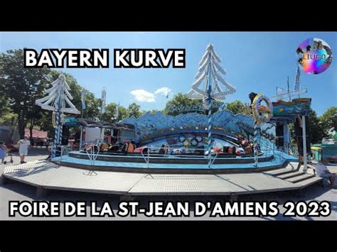 Bayern Kurve Foire De La St Jean D Amiens France 2023 Offride