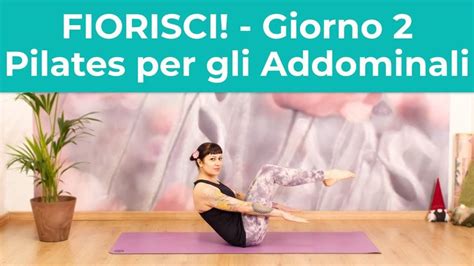 Pilates Per Gli Addominali Allenamento A Intervalli Giorno 2