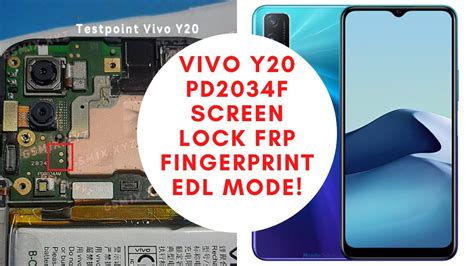 Vivo Y20 PD2034F Screen Lock Frp Fingerprint Edl Mode NewG Mobile