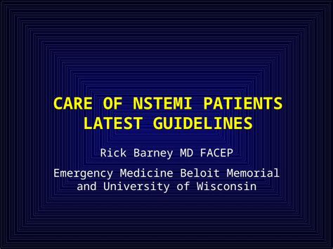 Ppt Care Of Nstemi Patients Latest Guidelines Rick Barney Md Facep