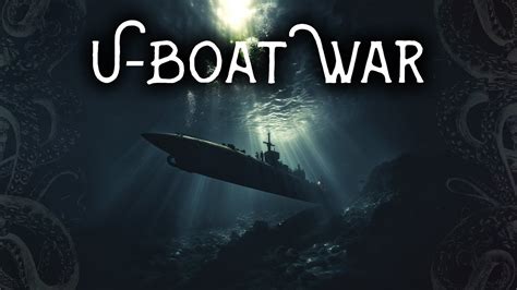 The U Boat War 1939 1945 YouTube