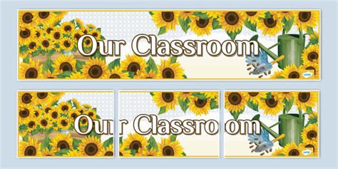 Sunflower Themed Our Classroom Display Banner Teacher Made