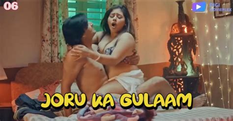 Joru Ka Gulaam 2023 S01 Episodes 06 Web Series Digi Movieplex