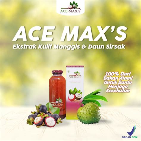 Jual Ace Maxs Jus Kulit Manggis Untuk Kanker Ekstrak Daun Sirsak