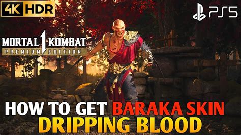 How To Get Baraka Dripping Blood MORTAL KOMBAT 1 Baraka Skin MK1 MK1