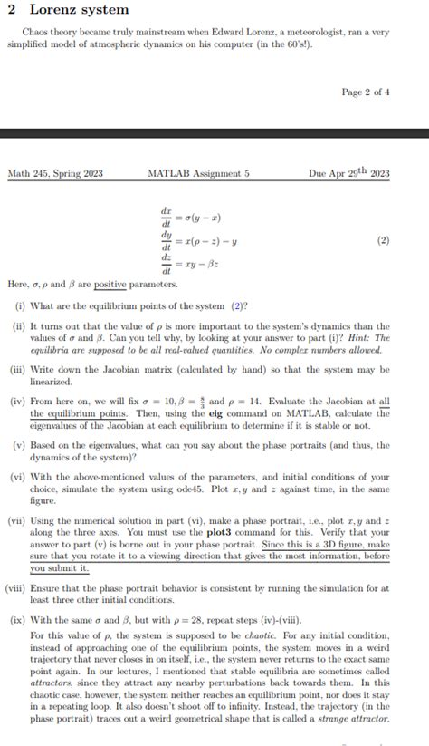 Solved 2 Lorenz system Chaos theory became truly mainstream | Chegg.com