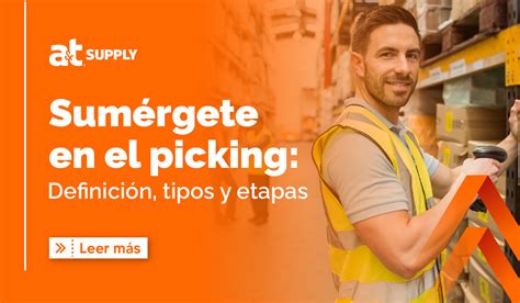 Sumérgete en el picking Definición tipos y etapas