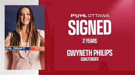 PWHL OTTAWA SIGNS DRAFT PICK GWYNETH PHILIPS PWHL Professional