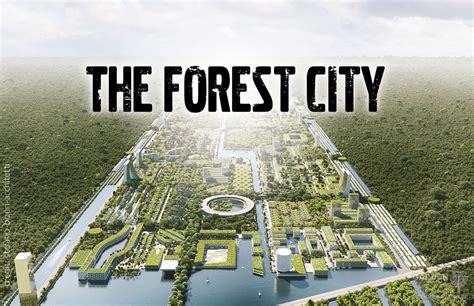 Is The Forest City The Way Of The Future Natures Gateway