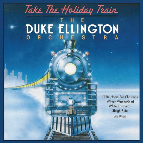 Duke Ellington Take The A Train