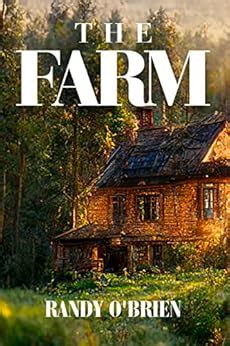 Amazon.com: The Farm eBook : O'Brien, Randy: Kindle Store