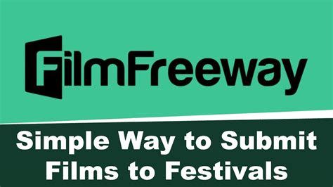 FilmFreeway - It's The Simple/Easy Way to Submit Your Film to Multiple ...