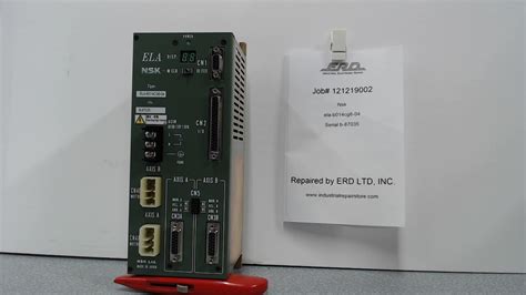 Nsk Ela B Cg Dual Axis Servo Repairs Service Erd Ltd Inc