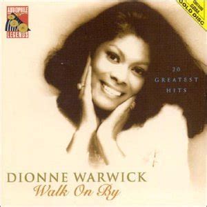 Dionne Warwick - Walk on By: 20 Greatest Hits (1998) - Dionne Warwick Albums - LyricsPond