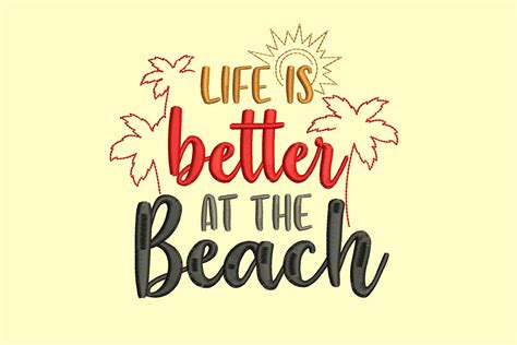 Life Is Better At The Beach · Creative Fabrica