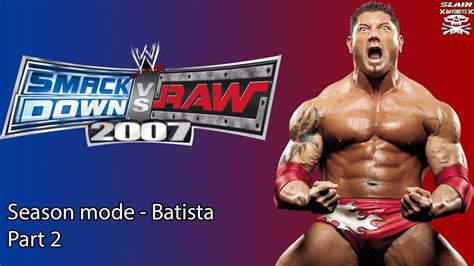 Wwe Smackdown Vs Raw 2007 Season Mode Part 2 Youtube