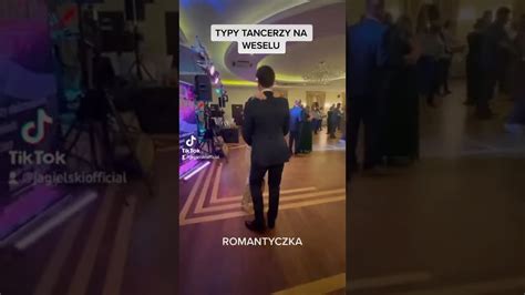 Typy Tancerzy Na Weselu Youtube