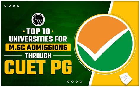 Top Universities For M Sc Admissions Through Cuet Pg