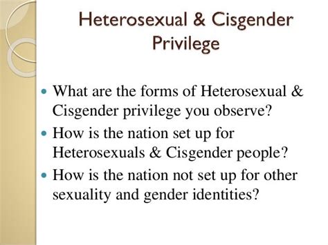 Examining Heterosexual And Cisgender Privilege