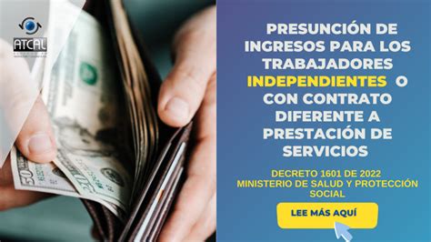 Decreto 1601 De 2022 PresunciÓn De Ingresos Para Los Trabajadores