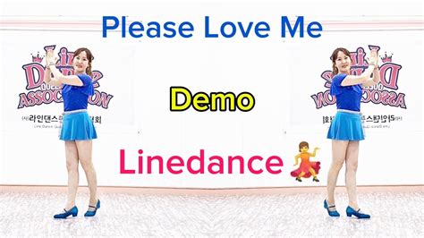 🌹please Love Me Linedanceimprover Demo 🌺 플리이스 러브 미 라인댄스💃 Youtube