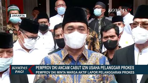 Pemprov Dki Ancam Cabut Izin Tempat Usaha Yang Langgar Prokes Video