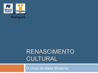 Renascimento Cultural Ppt